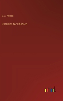 Hardcover Parables for Children Book