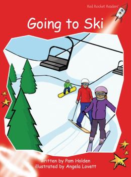 Going to Ski - Book  of the Red Rocket Readers