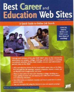 Paperback Best Career and Education Web Sites: A Quick Guide to Online Job Search Book