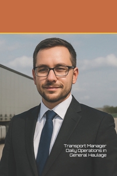 Paperback Transport Manager - Daily Operations in General Haulage Book