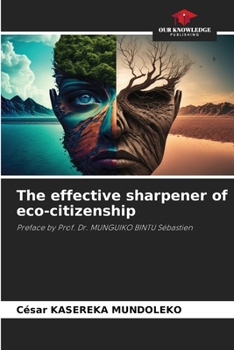 Paperback The effective sharpener of eco-citizenship Book