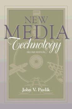 Paperback New Media Technology: Cultural and Commercial Perspectives (Part of the Allyn & Bacon Series in Mass Communication) Book
