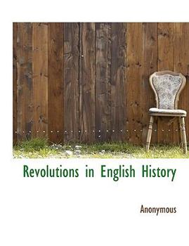 Hardcover Revolutions in English History Book