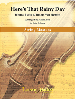 Paperback Here's That Rainy Day: Conductor Score & Parts (Master String Series) Book
