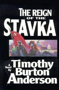 Hardcover The Reign of the Stavka Book