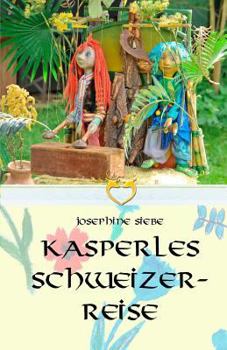 Paperback Kasperles Schweizerreise [German] Book