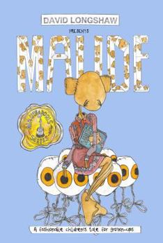 Paperback Maude: A fashionable children's tale for grown-ups Book