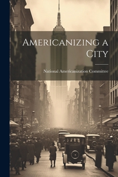 Americanizing a City