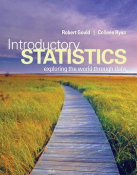 Hardcover Introductory Statistics: Exploring the World Through Data [With CDROM] Book