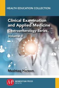 Paperback Clinical Examination and Applied Medicine, Volume II: Gastroenterology Series Book