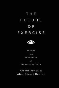 Paperback The Future of Exercise Book