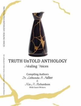 Paperback Truth UnTold Anthology: Healing Voices Book