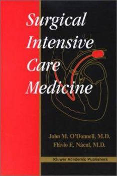Hardcover Surgical Intensive Care Medicine Book