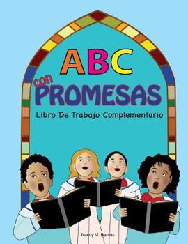 Paperback ABC con PROMESAS: Libro De Trabajo Complementario [Spanish] Book