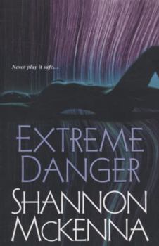 Extreme Danger (McCloud & Friends, #5) - Book #5 of the McClouds & Friends