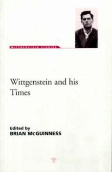 Paperback Wittgenstein & His Times, Wittgenstein Studies Book