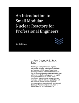 Paperback An Introduction to Small Modular Nuclear Reactors for Professional Engineers Book