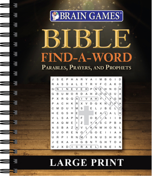 Spiral-bound Brain Games - Bible Find a Word: Parables, Prayers, and Prophets - Large Print Book