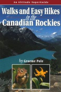 Paperback Walks & Easy Hikes in the Canadian Rockies Book