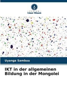 Paperback IKT in der allgemeinen Bildung in der Mongolei [German] Book