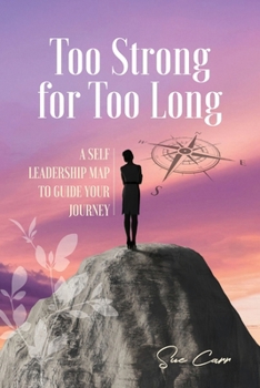 Paperback Too Strong For Too Long Book