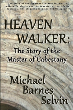 Paperback Heaven Walker: The Story of the Master of Cabestany Book