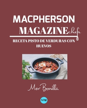 Paperback Macpherson Magazine Chef's - Receta Pisto de verduras con huevos [Spanish] Book