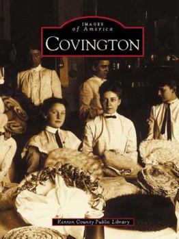 Covington (Images of America: Kentucky) - Book  of the Images of America: Kentucky