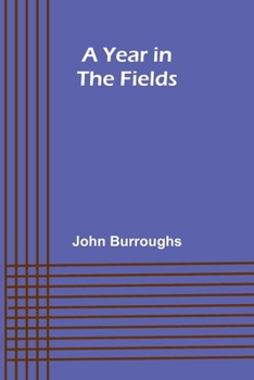 Paperback A Year in the Fields Book