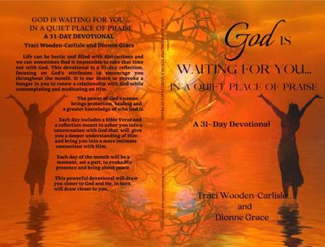 Paperback God is Waiting for You in a Quiet Place of Praise Book