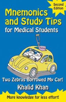 Paperback Mnemonics and Study Tips for Medical Students, Two Zebras Borrowed My Car Book