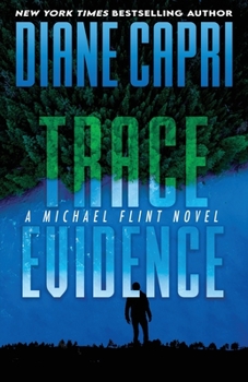 Paperback Trace Evidence: A Michael Flint Novel Book