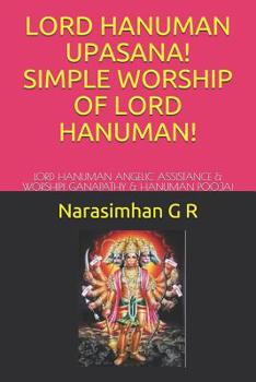 Lord Hanuman Upasana! Simple Worship of Lord Hanuman! : Lord Hanuman Angelic Assistance & Worship! Ganapathy & Hanuman Pooja!