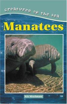 Manatees - Book  of the Creatures of the Sea