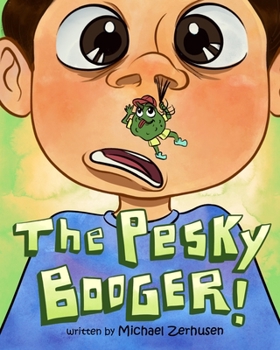 Paperback The Pesky Booger Book