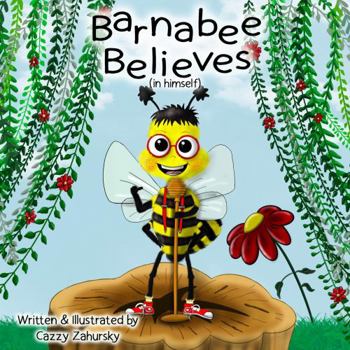 Hardcover Barnabee Believes (in Himself) Book