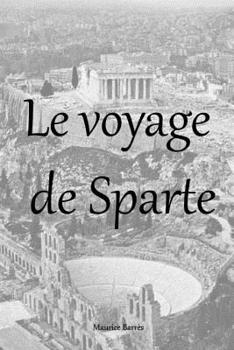 Le voyage de Sparte