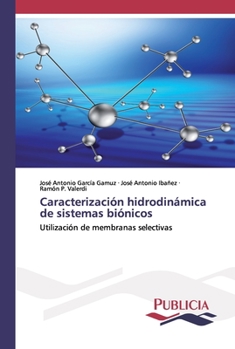 Paperback Caracterización hidrodinámica de sistemas biónicos [Spanish] Book