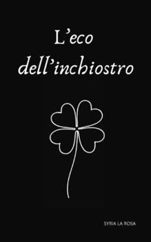 Paperback L'eco dell'inchiostro [Italian] Book