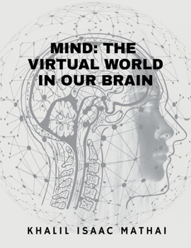 Paperback Mind- The Virtual World in Our Brains Book