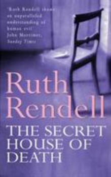 Paperback The Secret House Of Death: a compelling psychological thriller from the award-winning queen of crime, Ruth Rendell Book