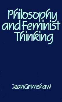 Paperback Philosophy and Feminist Thinking Book