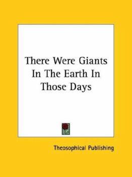 Paperback There Were Giants In The Earth In Those Days Book