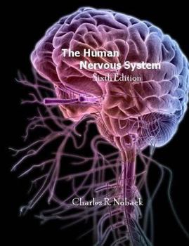 Paperback The Human Nervous System (Sixth Edition) Book