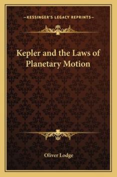 Paperback Kepler and the Laws of Planetary Motion Book