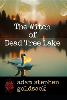 Paperback The Witch of Dead Tree Lake Book