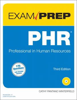 Phr Exam Prep: Professional in Human Resources