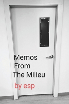 Paperback Memos From The Milieu Book
