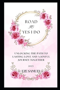 Paperback Road to Yes I Do Book