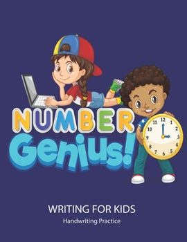 Paperback Number Genius: Handwriting Practice Book For Kids Writing Page and Coloring Book: Numbers 1-10: For Preschool, Kindergarten, and Kids Book